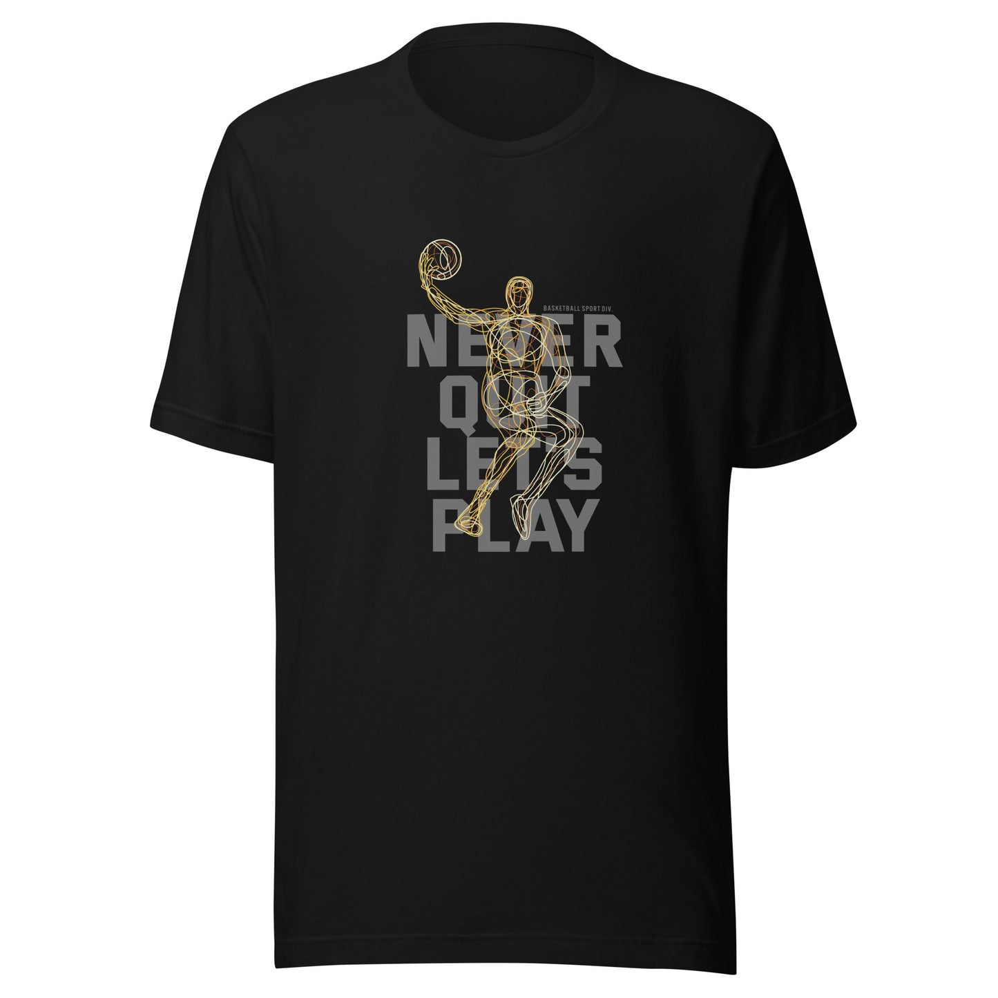 Never Quit T-Shirt