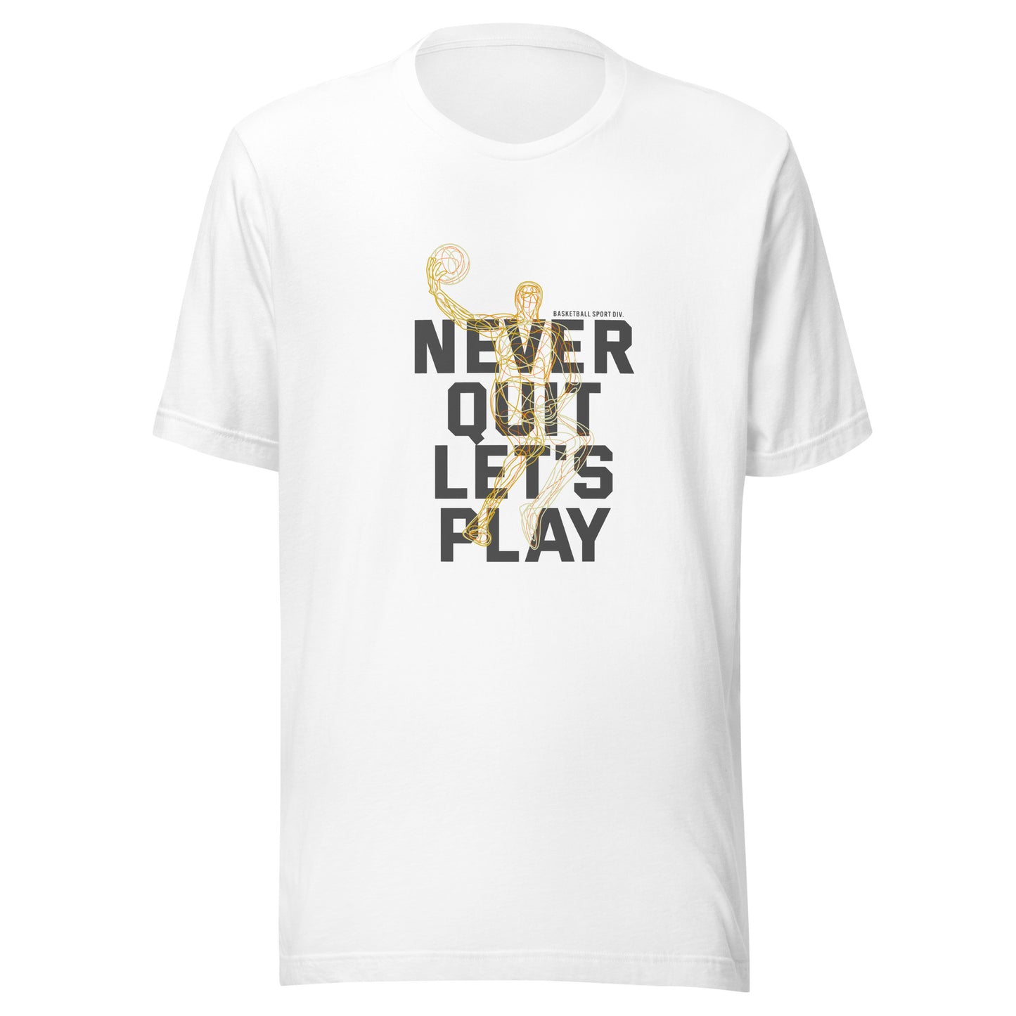 Never Quit T-Shirt